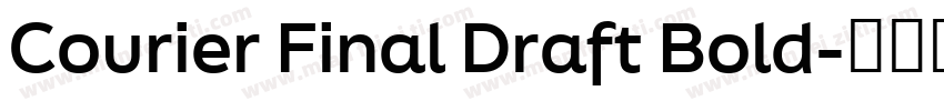 Courier Final Draft Bold字体转换